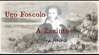 UGO FOSCOLO  A ZACINTO [upl. by Leandra]