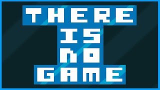 THERE IS NO GAME TODAY  There Is No Game Playthrough 2019 [upl. by Gresham348]