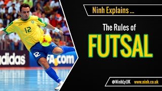 The Rules of Futsal Futsala  EXPLAINED [upl. by Alegnaoj492]