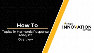 Harmonic Response Analysis Using Ansys Mechanical — Course Overview [upl. by Lisette752]