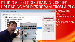 Upload PLC program from a CompactlogixControllogix PLC Studio 5000 [upl. by Nawram153]