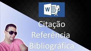 Como fazer citação referência bibliográfica no Word [upl. by Yeltrab]