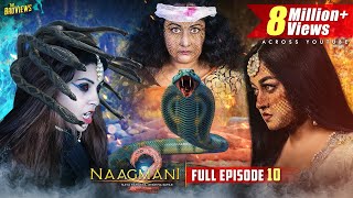 Naagmani 2 नागमणि 2  Episode 10  FULL EPISODE  Naagin  Naag Money  Season 2  The BroViews [upl. by Mccormac]