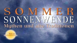 21 Juni SommerSonnenwende [upl. by Coppins]