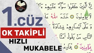 1Cüz  Ok Takipli  Hızlı Mukabele  Hızlı Hatim [upl. by Youngman]