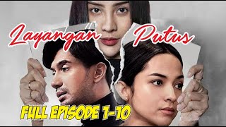 LAYANGAN PUTUS THE SERIES FULL EPISODE 110 [upl. by Uzial]