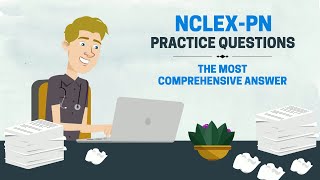 NCLEXPN Practice Questions The Most Comprehensive Answer [upl. by Mieka]