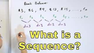 01  Intro to Sequences Arithmetic Sequence amp Geometric Sequence  Part 1 [upl. by Ernestus]