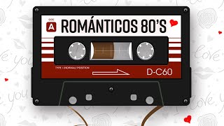 Románticos 80s  Varios Artistas  Las Canciones Más Románticas de los Años 80 [upl. by Ecinehs289]