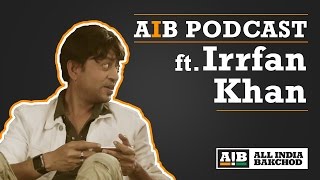 AIB Podcast  Irrfan [upl. by Baras]