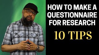 How to Make a Questionnaire for Research [upl. by Onimixam808]