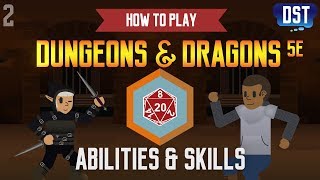 How to Play Dungeons and Dragons 5e  Abilities and Skills [upl. by Schreib]