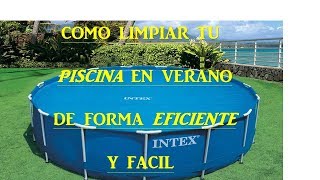 COMO LIMPIAR UNA PISCINA 2019 [upl. by Nuawed]