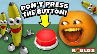 DON’T PRESS THE BUTTON Roblox [upl. by Asabi619]