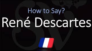 How to Pronounce René Descartes CORRECTLY French amp English Pronunciation [upl. by Llerred935]