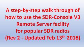 SDRConsole remote access for SDR Radios [upl. by Corneille]