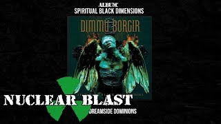 DIMMU BORGIR  Spiritual Black Dimensions OFFICIAL FULL ALBUM STREAM [upl. by Teryl]