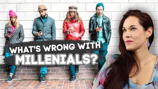 Whats Wrong With Millennials Generation Y Explained [upl. by Legyn]