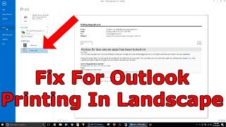 Outlook 2013 Printing In Landscape Instead Of Portrait [upl. by Khai278]