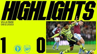 HIGHLIGHTS  Aston Villa vs Arsenal 10  Premier League [upl. by Enirol]