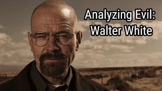 Analyzing Evil Walter White From Breaking Bad [upl. by Solberg]