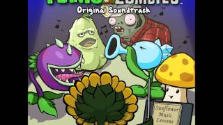 Full Plants vs Zombies OST [upl. by Ahsiyk]