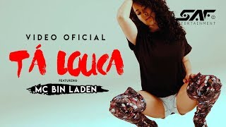 Deejay Telio Deedz B MC Bin Laden  Tá Louca Video Oficial [upl. by Naes]