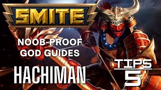 Hachiman Smite NoobProof God Guide [upl. by Eillor725]