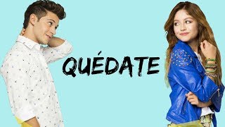 Elenco de Soy Luna  Quédate LetraLyrics  Soy Luna 3 [upl. by Jeremiah]