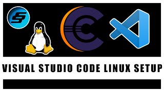 Setup Visual Studio Code On Linux For C  C Programming [upl. by Dnalloh473]