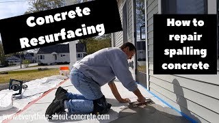 Concrete Resurfacing  How To Fix Spalled Concrete [upl. by Waverly]