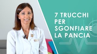 7 trucchi per sgonfiare la PANCIA [upl. by Ecinuahs138]