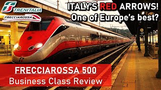 TRENITALIA FRECCIAROSSA 500  Business Class Train Review Rome to Milan [upl. by Yenruoc964]