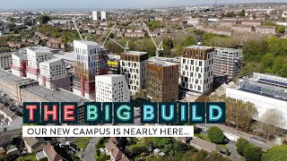 The Big Build Our new campus is nearly here  University of Brighton [upl. by Aramat]