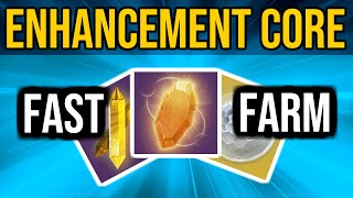 How to Farm Enhancement Cores Fast in 2020 Solo Friendly [upl. by Slosberg]