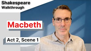 Macbeth Analysis Act 2 Scene 1 Full Commentary [upl. by Kitty]