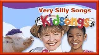 Kidsongs Very Silly Songs part 2  Top Nursery Rhymes  Silly  PBS Kids  for Kids plus lots more [upl. by Safire786]