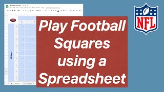 How to play Football Squares on a Google Sheet spreadsheet template Super Bowl Squares [upl. by Nazar]