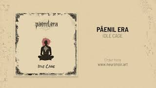 Paenil Era  Idle Cage Full Album [upl. by Finny]